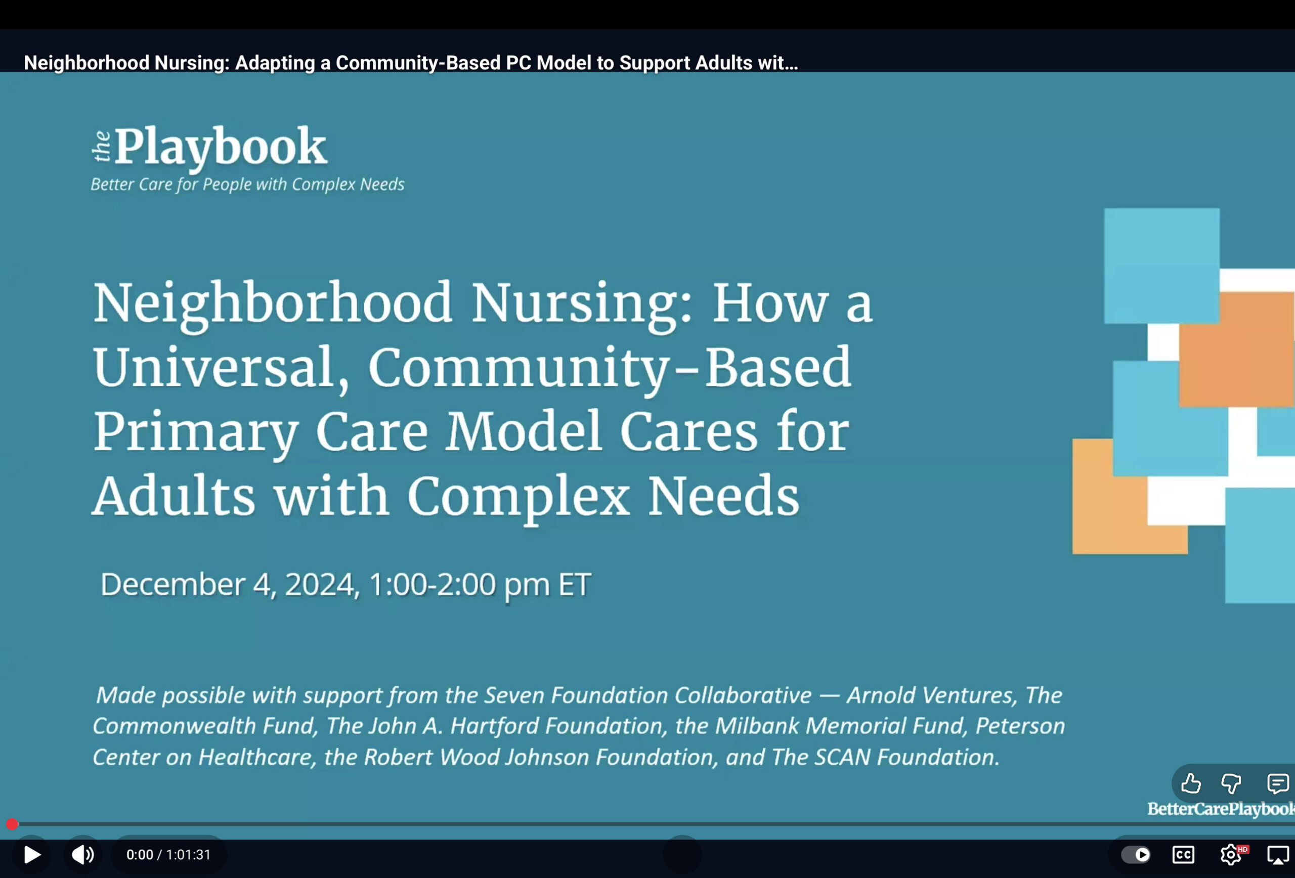 Better Care Playbook webinar on Neighborhood Nursing model for complex care needs.